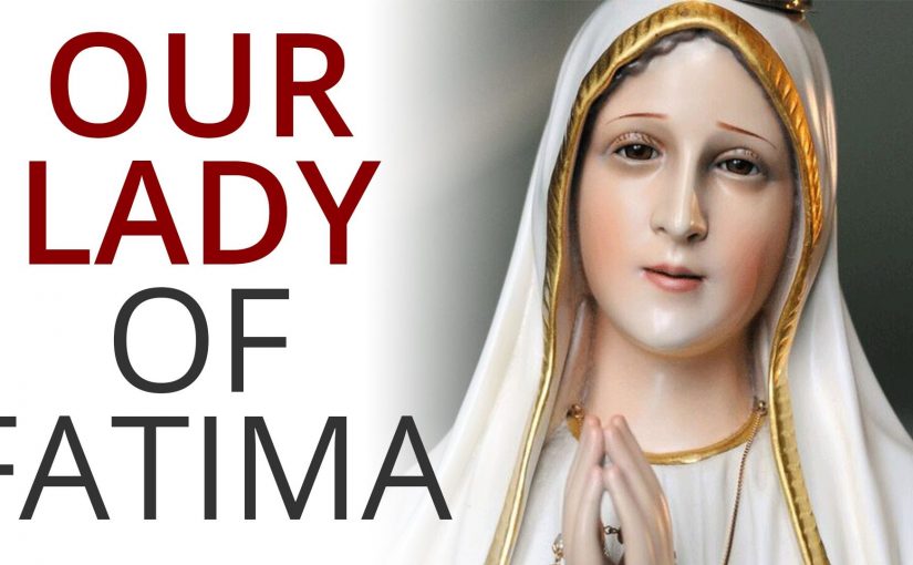 Our Lady of Fatima